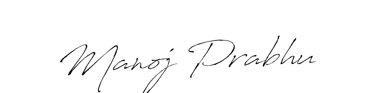 Make a short Manoj Prabhu signature style. Manage your documents anywhere anytime using Antro_Vectra. Create and add eSignatures, submit forms, share and send files easily. Manoj Prabhu signature style 6 images and pictures png