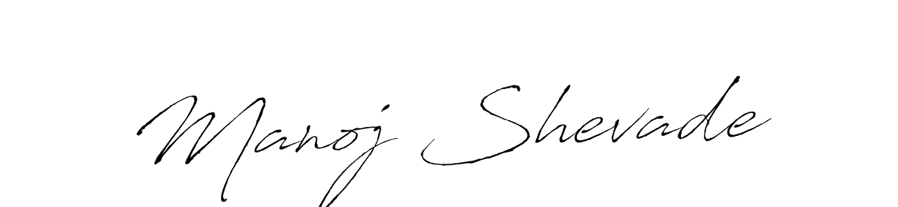 Make a beautiful signature design for name Manoj Shevade. With this signature (Antro_Vectra) style, you can create a handwritten signature for free. Manoj Shevade signature style 6 images and pictures png