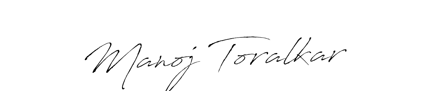 Manoj Toralkar stylish signature style. Best Handwritten Sign (Antro_Vectra) for my name. Handwritten Signature Collection Ideas for my name Manoj Toralkar. Manoj Toralkar signature style 6 images and pictures png