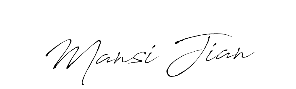 Create a beautiful signature design for name Mansi Jian. With this signature (Antro_Vectra) fonts, you can make a handwritten signature for free. Mansi Jian signature style 6 images and pictures png