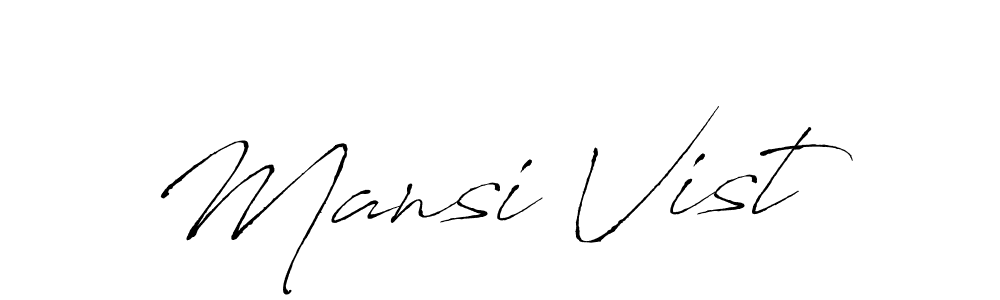 You should practise on your own different ways (Antro_Vectra) to write your name (Mansi Vist) in signature. don't let someone else do it for you. Mansi Vist signature style 6 images and pictures png