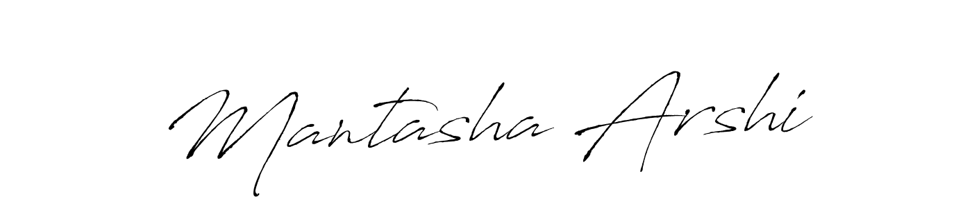 Create a beautiful signature design for name Mantasha Arshi. With this signature (Antro_Vectra) fonts, you can make a handwritten signature for free. Mantasha Arshi signature style 6 images and pictures png