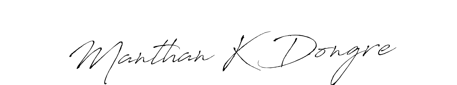 Check out images of Autograph of Manthan K Dongre name. Actor Manthan K Dongre Signature Style. Antro_Vectra is a professional sign style online. Manthan K Dongre signature style 6 images and pictures png