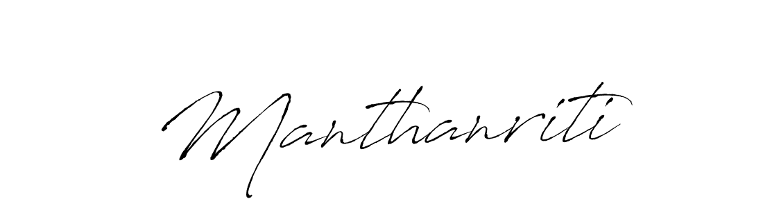 Design your own signature with our free online signature maker. With this signature software, you can create a handwritten (Antro_Vectra) signature for name Manthanriti. Manthanriti signature style 6 images and pictures png