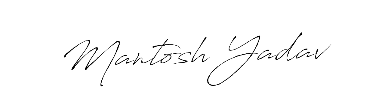Mantosh Yadav stylish signature style. Best Handwritten Sign (Antro_Vectra) for my name. Handwritten Signature Collection Ideas for my name Mantosh Yadav. Mantosh Yadav signature style 6 images and pictures png