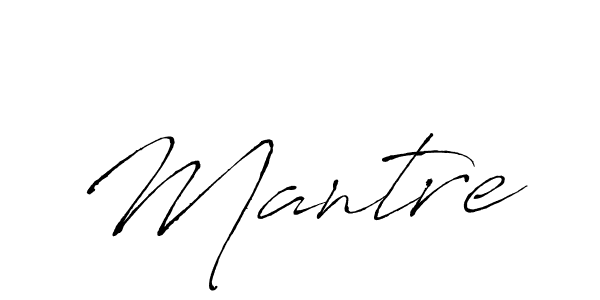 Create a beautiful signature design for name Mantre. With this signature (Antro_Vectra) fonts, you can make a handwritten signature for free. Mantre signature style 6 images and pictures png