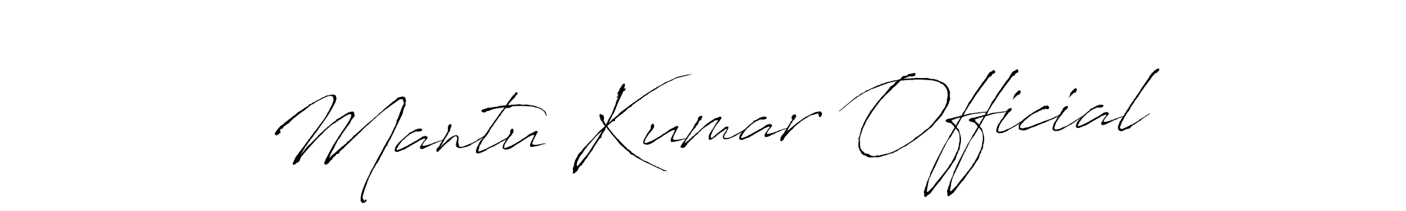 Make a short Mantu Kumar Official signature style. Manage your documents anywhere anytime using Antro_Vectra. Create and add eSignatures, submit forms, share and send files easily. Mantu Kumar Official signature style 6 images and pictures png