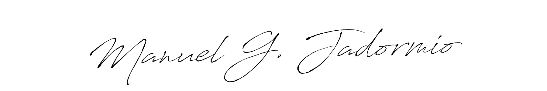 Make a short Manuel G. Jadormio signature style. Manage your documents anywhere anytime using Antro_Vectra. Create and add eSignatures, submit forms, share and send files easily. Manuel G. Jadormio signature style 6 images and pictures png