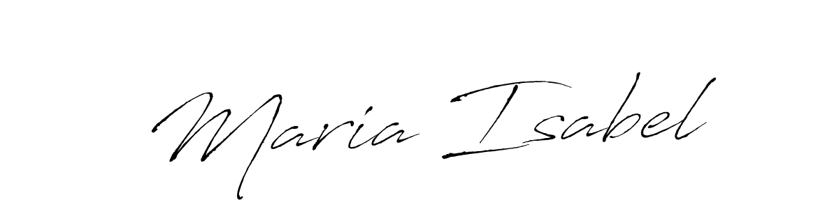 It looks lik you need a new signature style for name Maria Isabel. Design unique handwritten (Antro_Vectra) signature with our free signature maker in just a few clicks. Maria Isabel signature style 6 images and pictures png