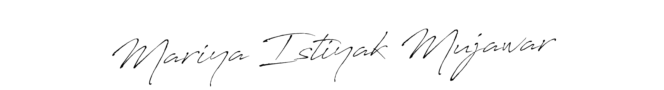 Make a beautiful signature design for name Mariya Istiyak Mujawar. With this signature (Antro_Vectra) style, you can create a handwritten signature for free. Mariya Istiyak Mujawar signature style 6 images and pictures png