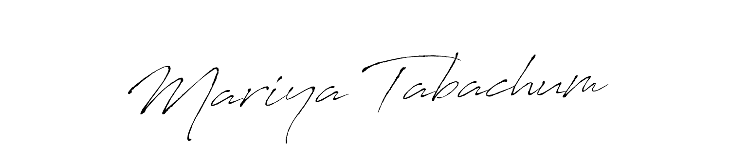 Mariya Tabachum stylish signature style. Best Handwritten Sign (Antro_Vectra) for my name. Handwritten Signature Collection Ideas for my name Mariya Tabachum. Mariya Tabachum signature style 6 images and pictures png