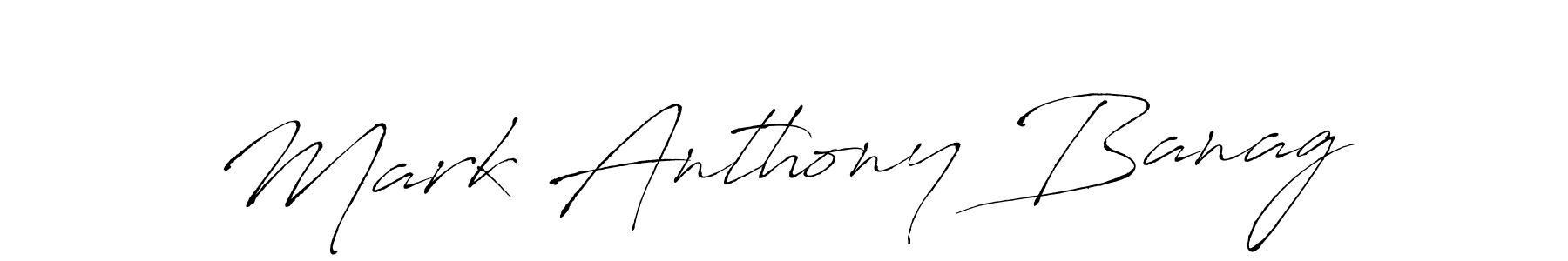 Also we have Mark Anthony Banag name is the best signature style. Create professional handwritten signature collection using Antro_Vectra autograph style. Mark Anthony Banag signature style 6 images and pictures png