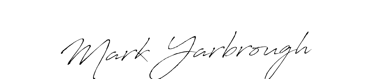 Make a beautiful signature design for name Mark Yarbrough. With this signature (Antro_Vectra) style, you can create a handwritten signature for free. Mark Yarbrough signature style 6 images and pictures png