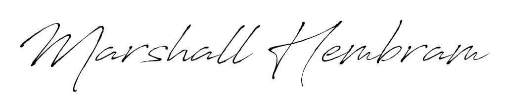 Create an unforgettable impression when signing with Marshall Hembram name styled in Antro_Vectra typography. 100% free online generator. Marshall Hembram signature style 6 images and pictures png