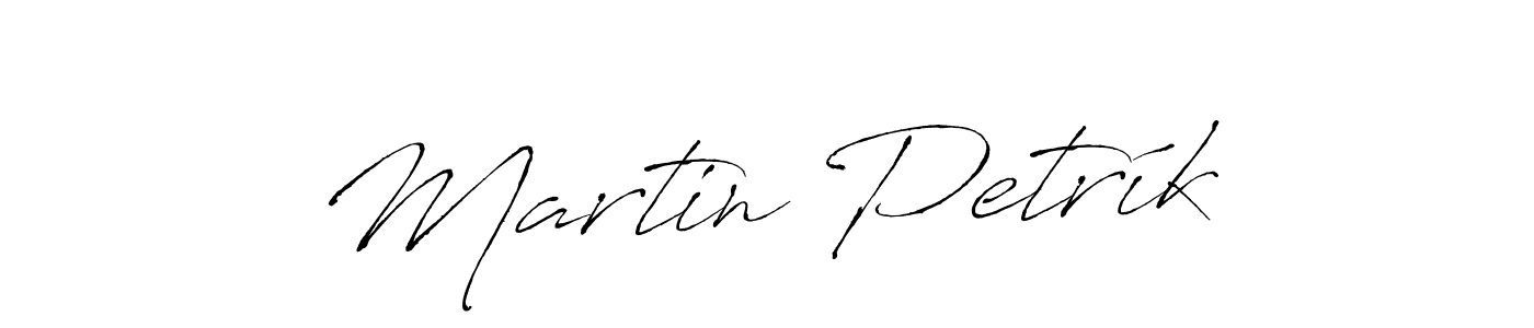 Martin Petrík stylish signature style. Best Handwritten Sign (Antro_Vectra) for my name. Handwritten Signature Collection Ideas for my name Martin Petrík. Martin Petrík signature style 6 images and pictures png