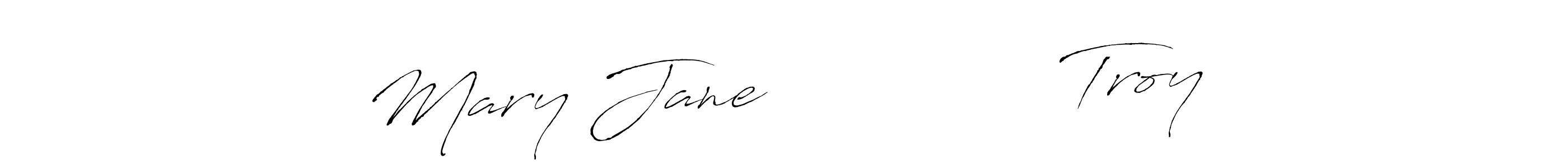 How to make Mary Jane               Troy signature? Antro_Vectra is a professional autograph style. Create handwritten signature for Mary Jane               Troy name. Mary Jane               Troy signature style 6 images and pictures png