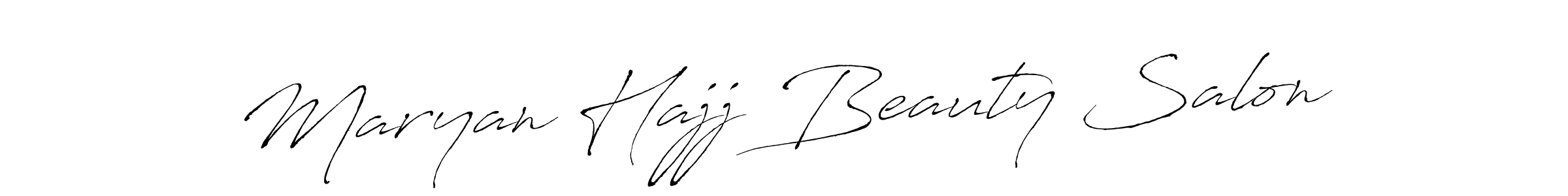 Design your own signature with our free online signature maker. With this signature software, you can create a handwritten (Antro_Vectra) signature for name Maryan Hajj Beauty Salon. Maryan Hajj Beauty Salon signature style 6 images and pictures png
