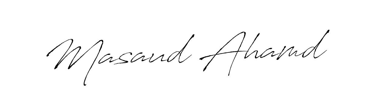 Make a short Masaud Ahamd signature style. Manage your documents anywhere anytime using Antro_Vectra. Create and add eSignatures, submit forms, share and send files easily. Masaud Ahamd signature style 6 images and pictures png