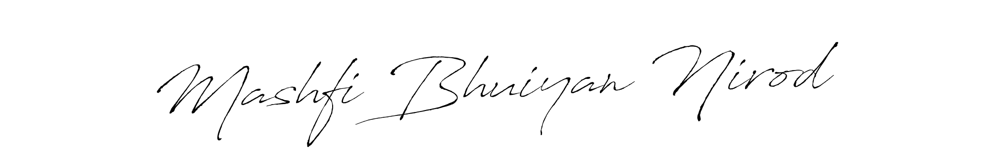Make a short Mashfi Bhuiyan Nirod signature style. Manage your documents anywhere anytime using Antro_Vectra. Create and add eSignatures, submit forms, share and send files easily. Mashfi Bhuiyan Nirod signature style 6 images and pictures png