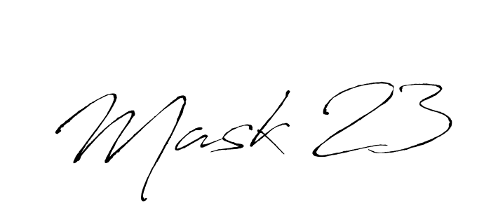 Also we have Mask 23 name is the best signature style. Create professional handwritten signature collection using Antro_Vectra autograph style. Mask 23 signature style 6 images and pictures png