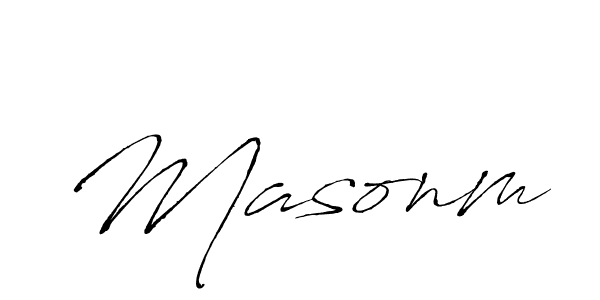 You should practise on your own different ways (Antro_Vectra) to write your name (Masonm) in signature. don't let someone else do it for you. Masonm signature style 6 images and pictures png