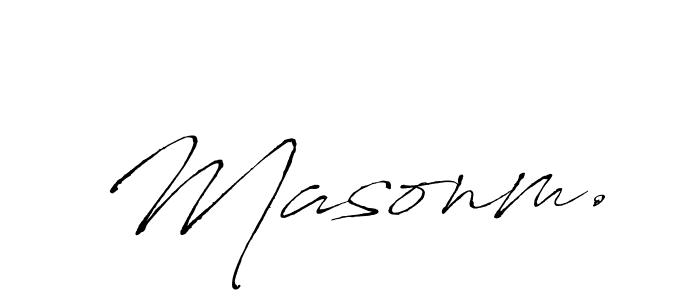 Also we have Masonm. name is the best signature style. Create professional handwritten signature collection using Antro_Vectra autograph style. Masonm. signature style 6 images and pictures png
