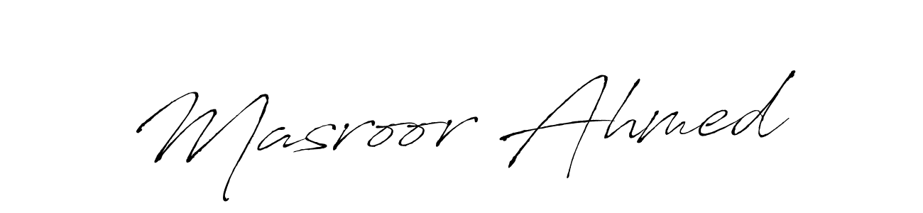 Design your own signature with our free online signature maker. With this signature software, you can create a handwritten (Antro_Vectra) signature for name Masroor Ahmed. Masroor Ahmed signature style 6 images and pictures png