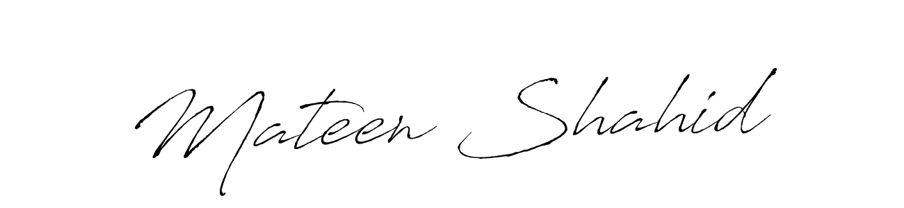 It looks lik you need a new signature style for name Mateen Shahid. Design unique handwritten (Antro_Vectra) signature with our free signature maker in just a few clicks. Mateen Shahid signature style 6 images and pictures png