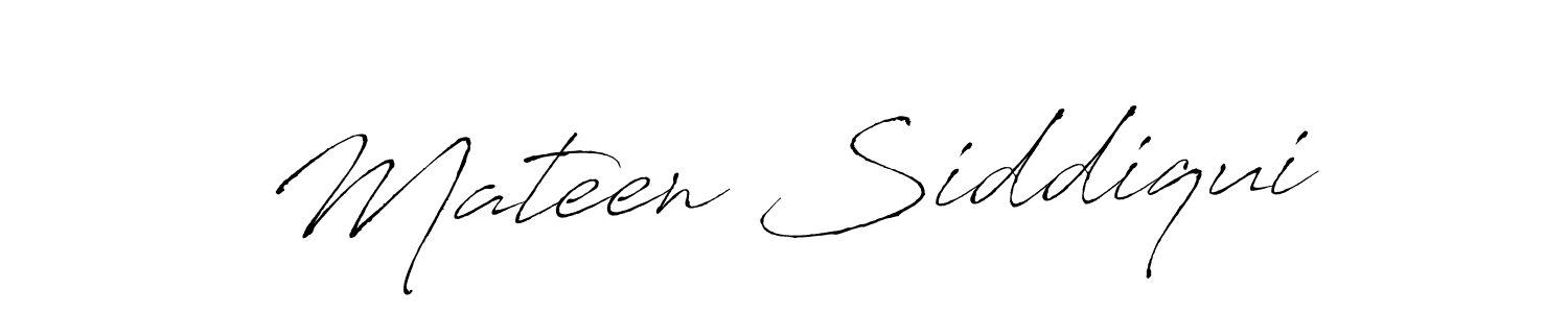 Make a beautiful signature design for name Mateen Siddiqui. With this signature (Antro_Vectra) style, you can create a handwritten signature for free. Mateen Siddiqui signature style 6 images and pictures png