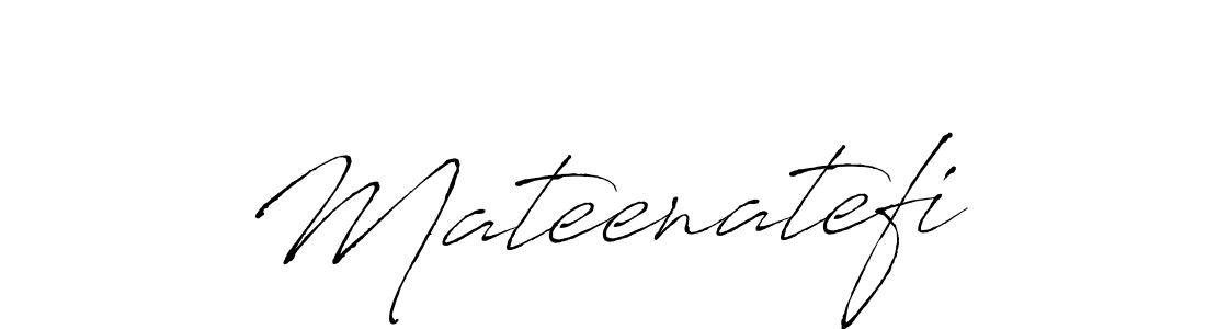 It looks lik you need a new signature style for name Mateenatefi. Design unique handwritten (Antro_Vectra) signature with our free signature maker in just a few clicks. Mateenatefi signature style 6 images and pictures png
