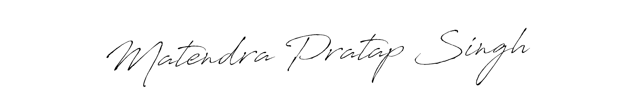 Make a beautiful signature design for name Matendra Pratap Singh. With this signature (Antro_Vectra) style, you can create a handwritten signature for free. Matendra Pratap Singh signature style 6 images and pictures png