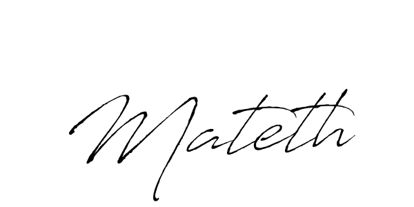 Design your own signature with our free online signature maker. With this signature software, you can create a handwritten (Antro_Vectra) signature for name Mateth. Mateth signature style 6 images and pictures png