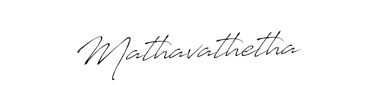 Design your own signature with our free online signature maker. With this signature software, you can create a handwritten (Antro_Vectra) signature for name Mathavathetha. Mathavathetha signature style 6 images and pictures png