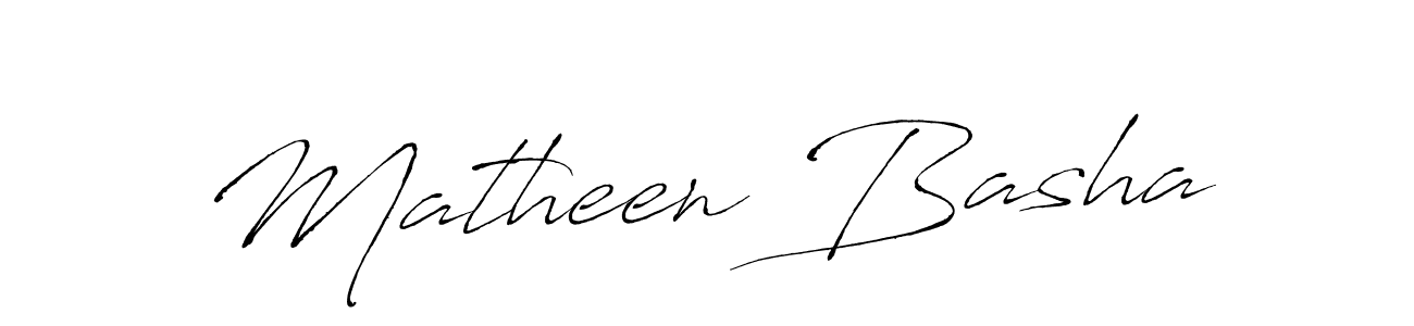 Make a beautiful signature design for name Matheen Basha. With this signature (Antro_Vectra) style, you can create a handwritten signature for free. Matheen Basha signature style 6 images and pictures png