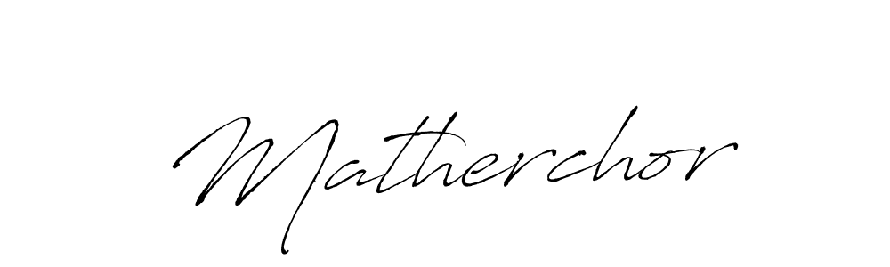 This is the best signature style for the Matherchor name. Also you like these signature font (Antro_Vectra). Mix name signature. Matherchor signature style 6 images and pictures png