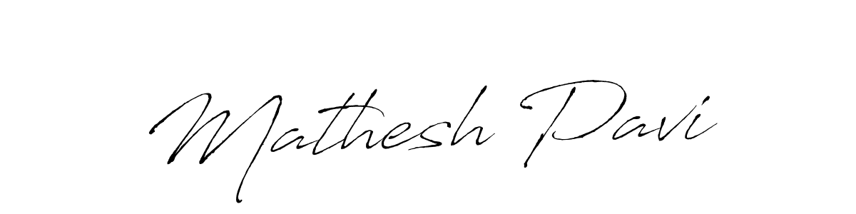 Create a beautiful signature design for name Mathesh Pavi. With this signature (Antro_Vectra) fonts, you can make a handwritten signature for free. Mathesh Pavi signature style 6 images and pictures png