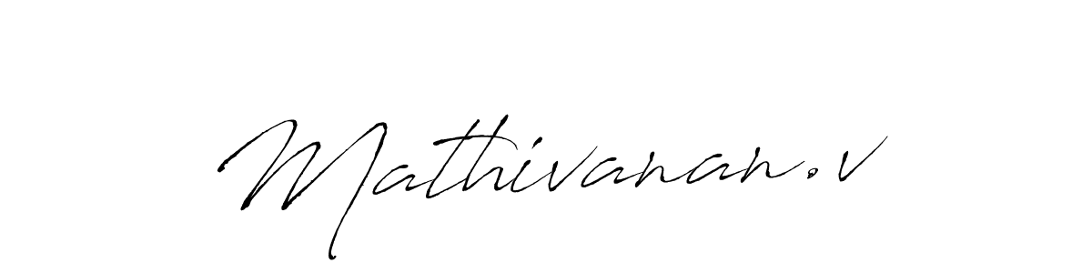 Make a beautiful signature design for name Mathivanan.v. With this signature (Antro_Vectra) style, you can create a handwritten signature for free. Mathivanan.v signature style 6 images and pictures png