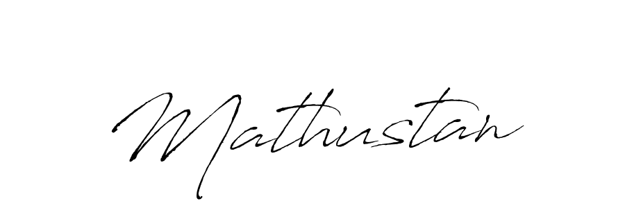 Design your own signature with our free online signature maker. With this signature software, you can create a handwritten (Antro_Vectra) signature for name Mathustan. Mathustan signature style 6 images and pictures png