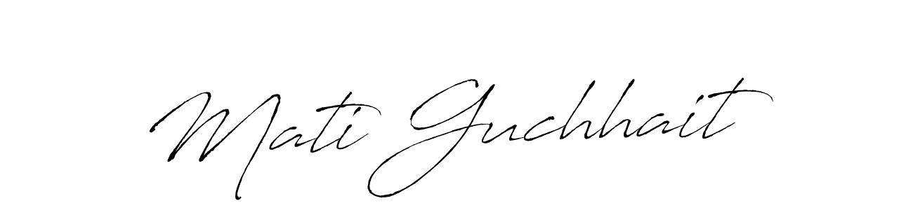 Make a beautiful signature design for name Mati Guchhait. With this signature (Antro_Vectra) style, you can create a handwritten signature for free. Mati Guchhait signature style 6 images and pictures png