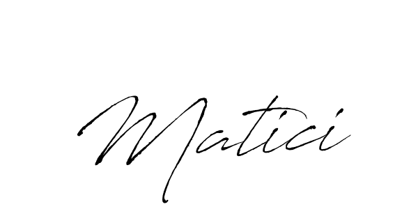 Also we have Matici name is the best signature style. Create professional handwritten signature collection using Antro_Vectra autograph style. Matici signature style 6 images and pictures png