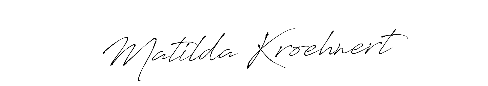 Matilda Kroehnert stylish signature style. Best Handwritten Sign (Antro_Vectra) for my name. Handwritten Signature Collection Ideas for my name Matilda Kroehnert. Matilda Kroehnert signature style 6 images and pictures png