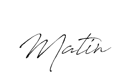 Make a short Matin signature style. Manage your documents anywhere anytime using Antro_Vectra. Create and add eSignatures, submit forms, share and send files easily. Matin signature style 6 images and pictures png