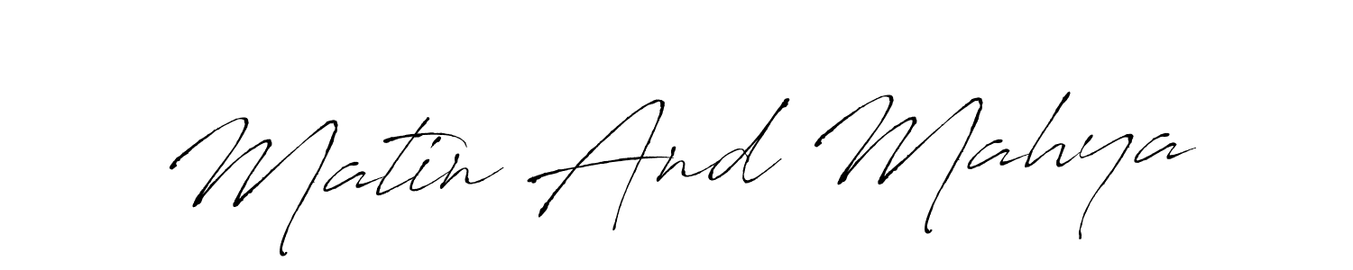 Matin And Mahya stylish signature style. Best Handwritten Sign (Antro_Vectra) for my name. Handwritten Signature Collection Ideas for my name Matin And Mahya. Matin And Mahya signature style 6 images and pictures png