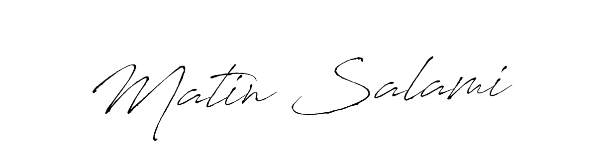How to make Matin Salami signature? Antro_Vectra is a professional autograph style. Create handwritten signature for Matin Salami name. Matin Salami signature style 6 images and pictures png
