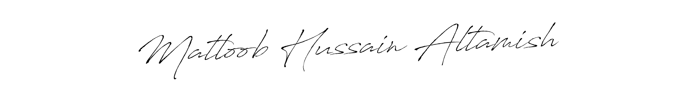 Make a beautiful signature design for name Matloob Hussain Altamish. Use this online signature maker to create a handwritten signature for free. Matloob Hussain Altamish signature style 6 images and pictures png