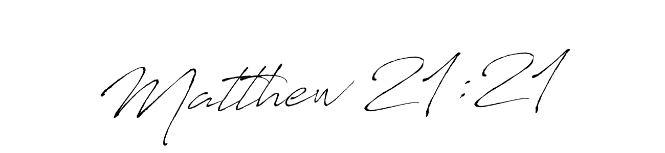 if you are searching for the best signature style for your name Matthew 21:21. so please give up your signature search. here we have designed multiple signature styles  using Antro_Vectra. Matthew 21:21 signature style 6 images and pictures png