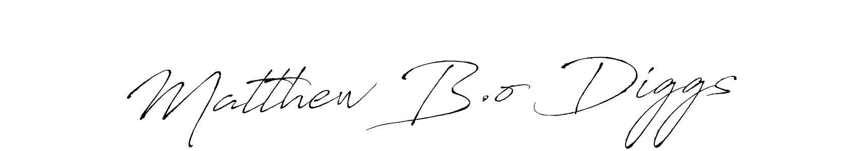Create a beautiful signature design for name Matthew B.o Diggs. With this signature (Antro_Vectra) fonts, you can make a handwritten signature for free. Matthew B.o Diggs signature style 6 images and pictures png