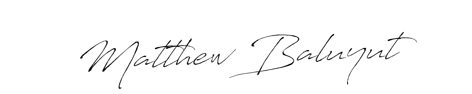 The best way (Antro_Vectra) to make a short signature is to pick only two or three words in your name. The name Matthew Baluyut include a total of six letters. For converting this name. Matthew Baluyut signature style 6 images and pictures png
