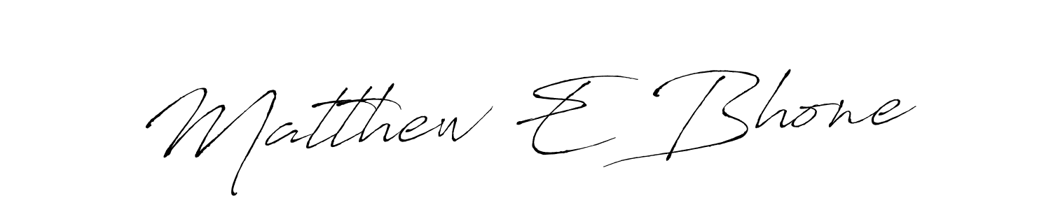 It looks lik you need a new signature style for name Matthew E Bhone. Design unique handwritten (Antro_Vectra) signature with our free signature maker in just a few clicks. Matthew E Bhone signature style 6 images and pictures png