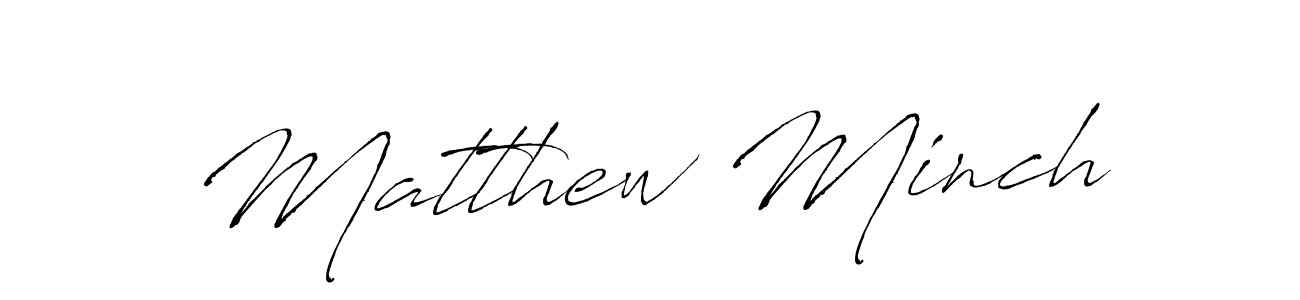 You should practise on your own different ways (Antro_Vectra) to write your name (Matthew Minch) in signature. don't let someone else do it for you. Matthew Minch signature style 6 images and pictures png